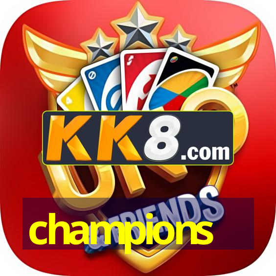 champions