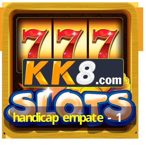 handicap empate - 1