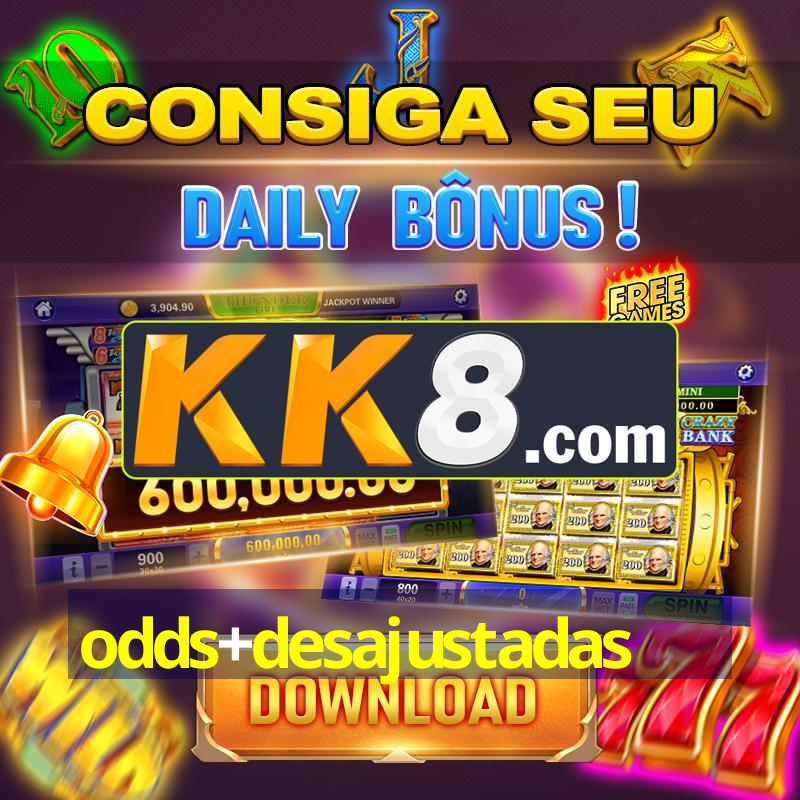 odds+desajustadas