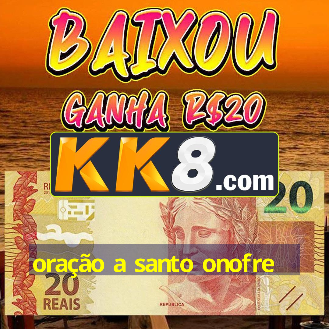 oração a santo onofre
