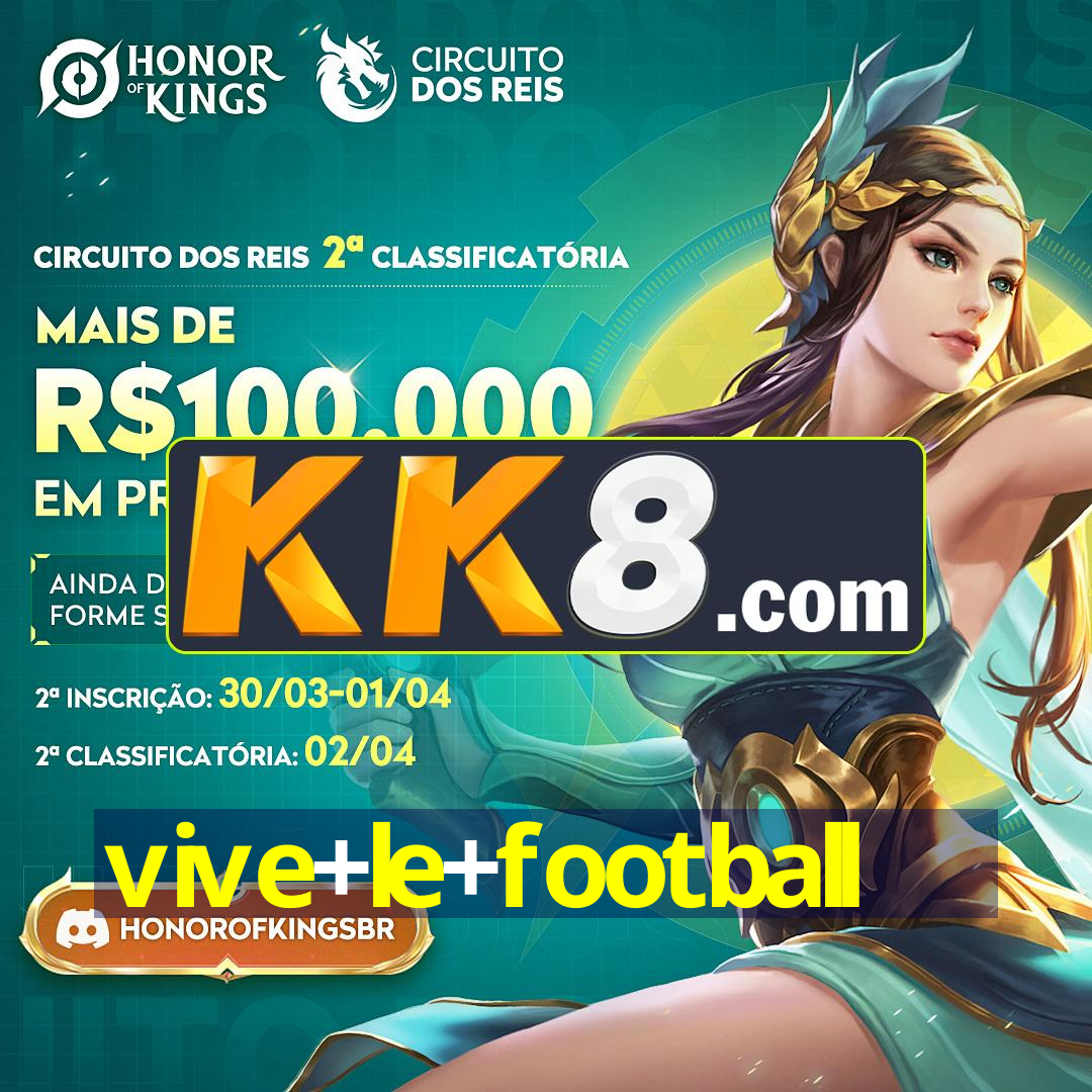 vive+le+football