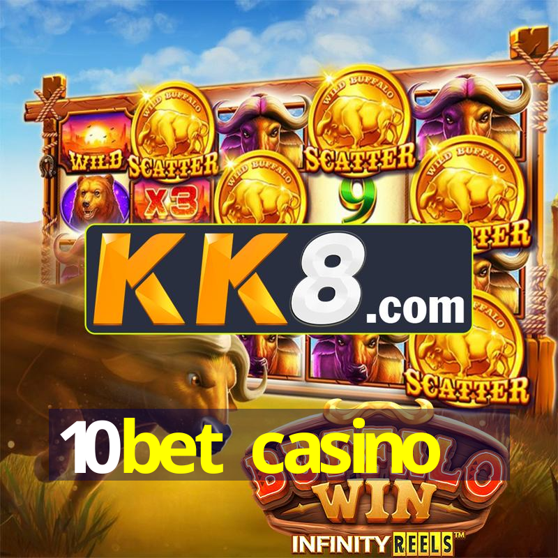 10bet casino
