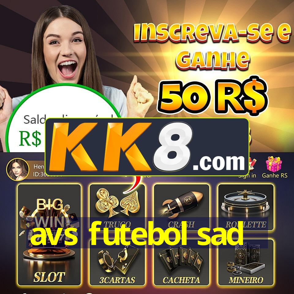 avs futebol sad