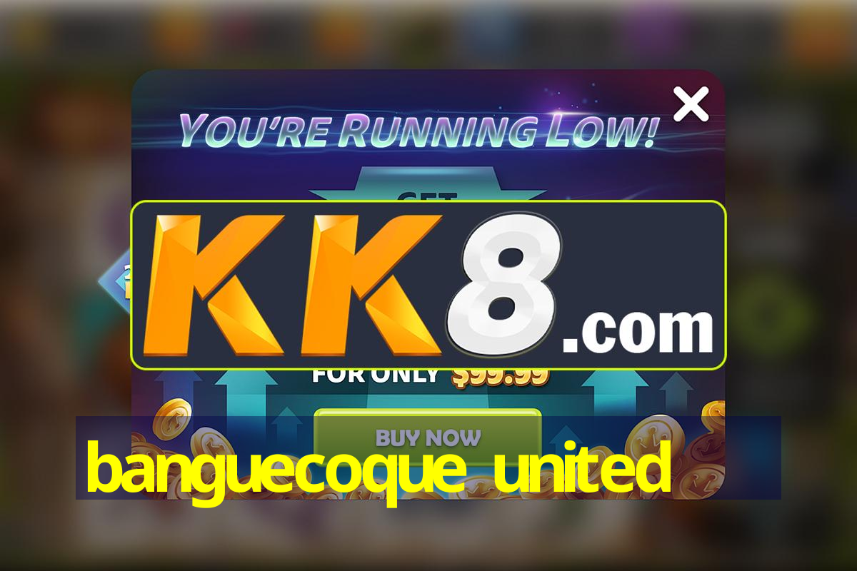 banguecoque united