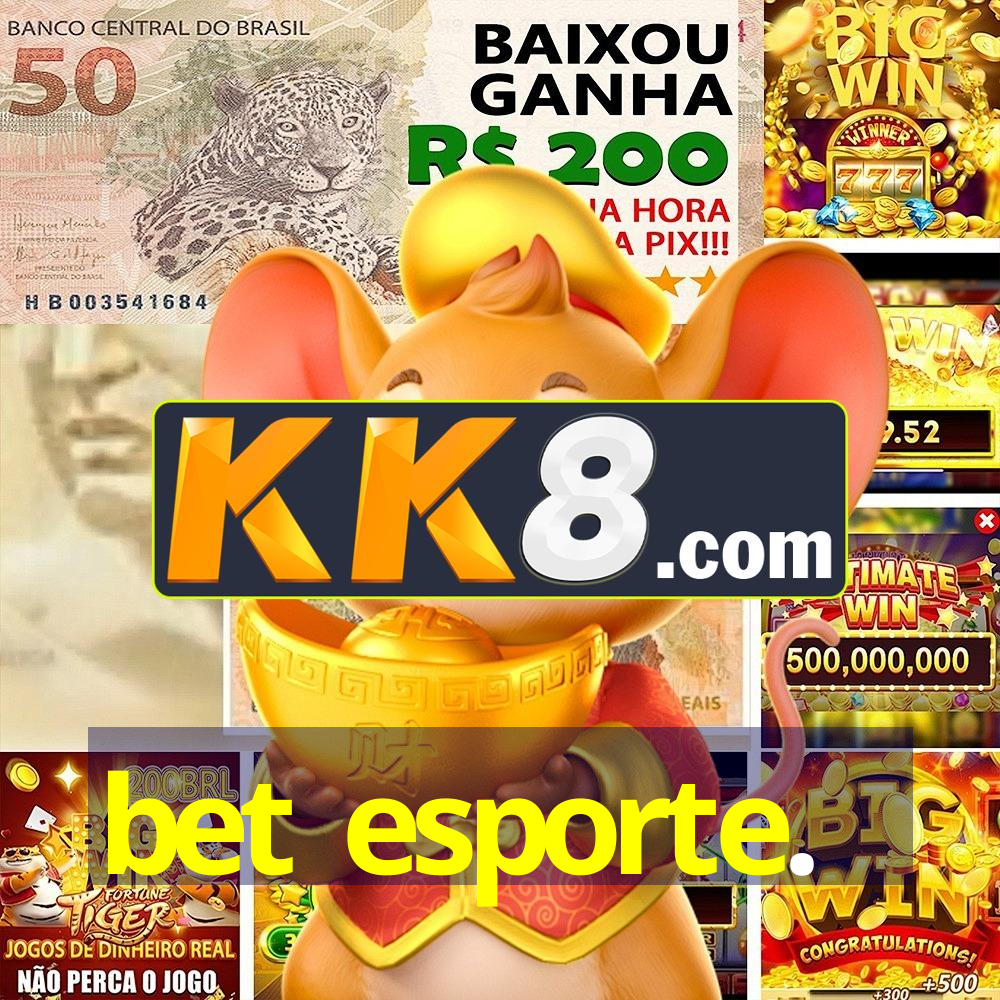 bet esporte.