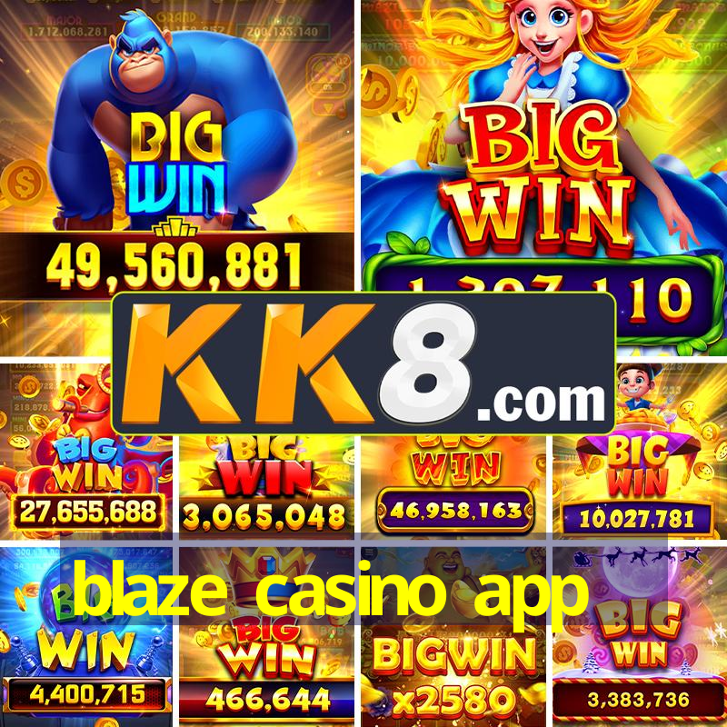 blaze casino app