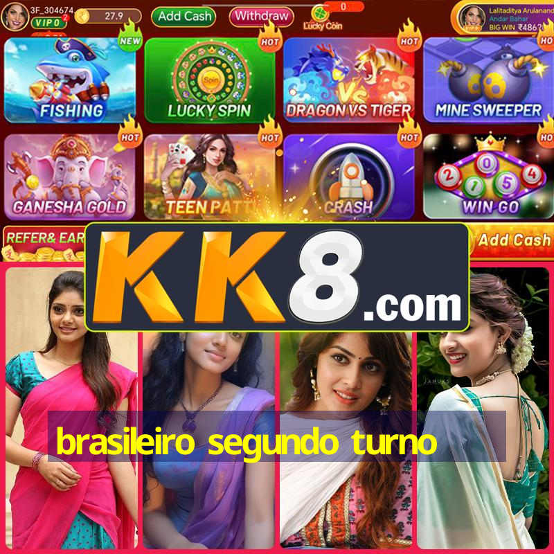 brasileiro segundo turno