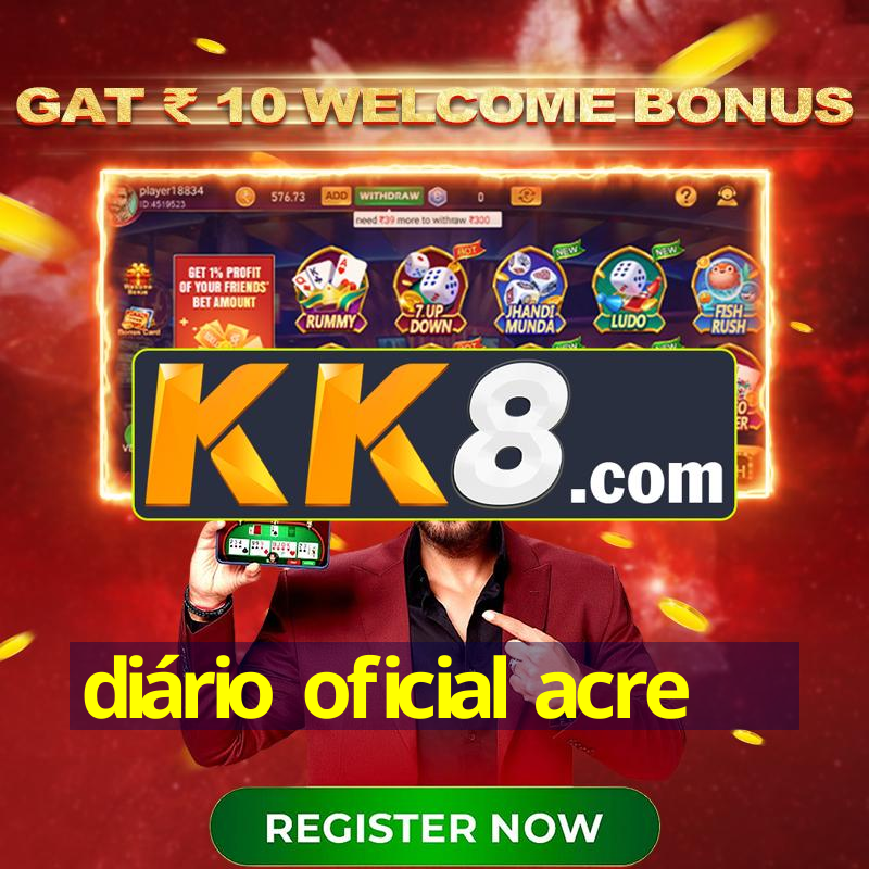 diário oficial acre
