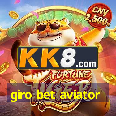 giro bet aviator