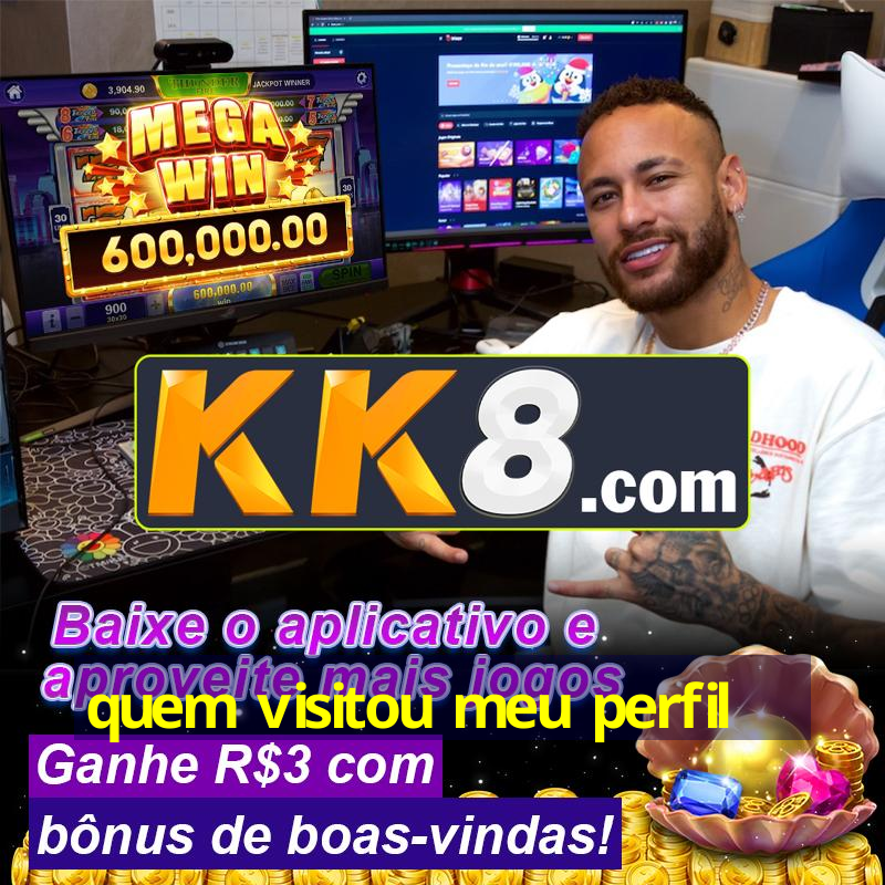 quem visitou meu perfil