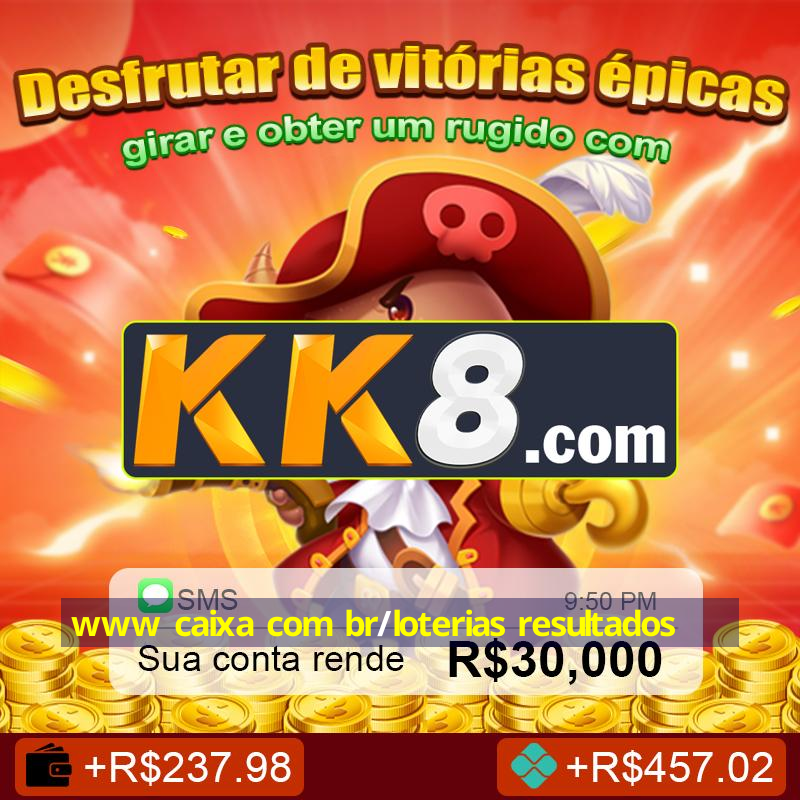 www caixa com br/loterias resultados