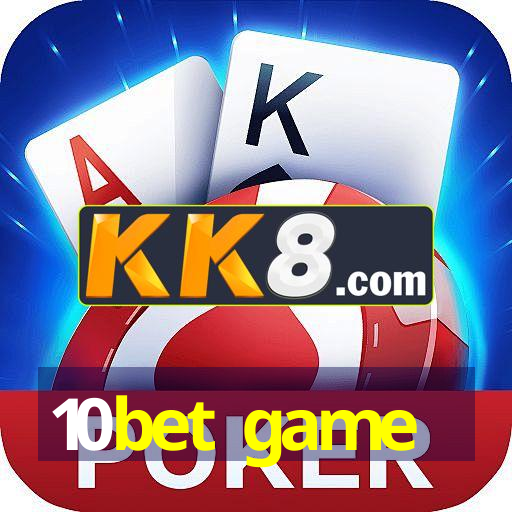10bet game