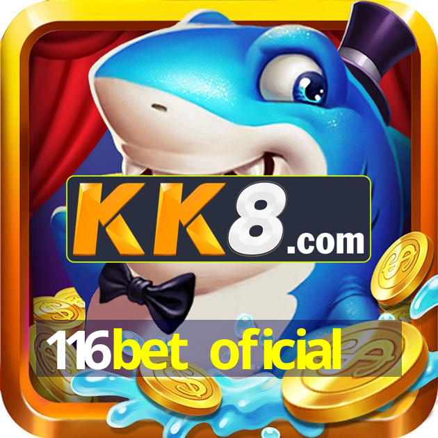 116bet oficial