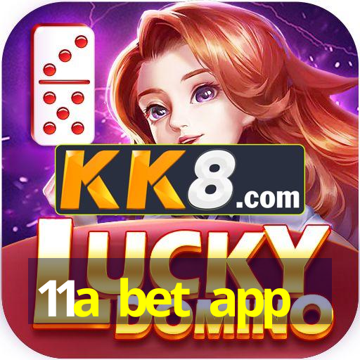 11a bet app
