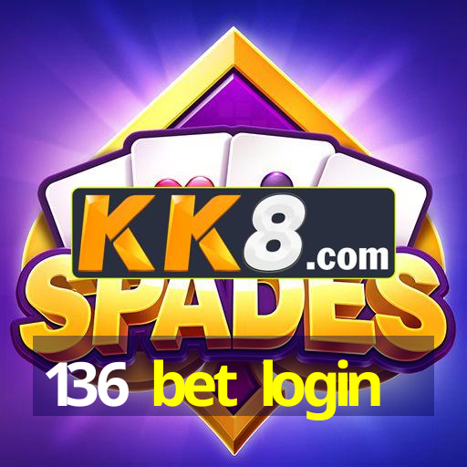 136 bet login