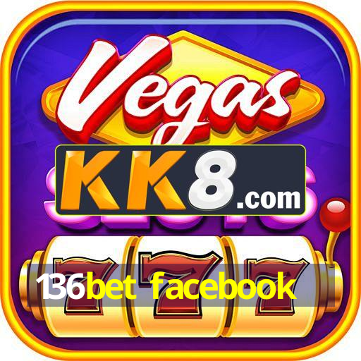 136bet facebook