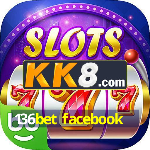 136bet facebook