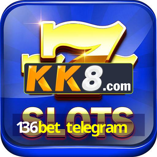 136bet telegram