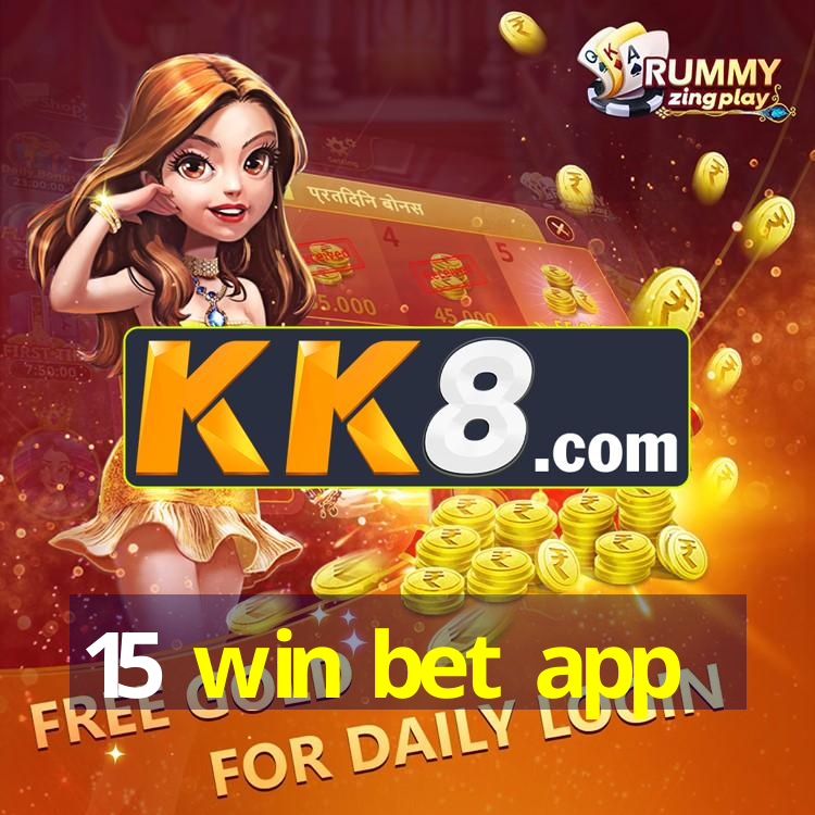 15 win bet app