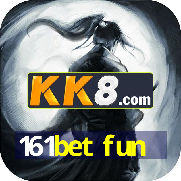 161bet fun