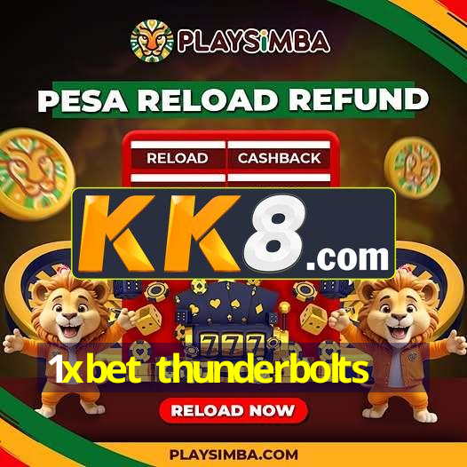 1xbet thunderbolts
