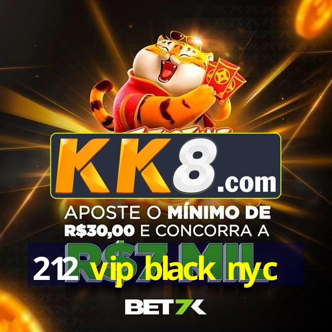 212 vip black nyc