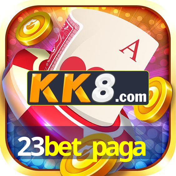 23bet paga