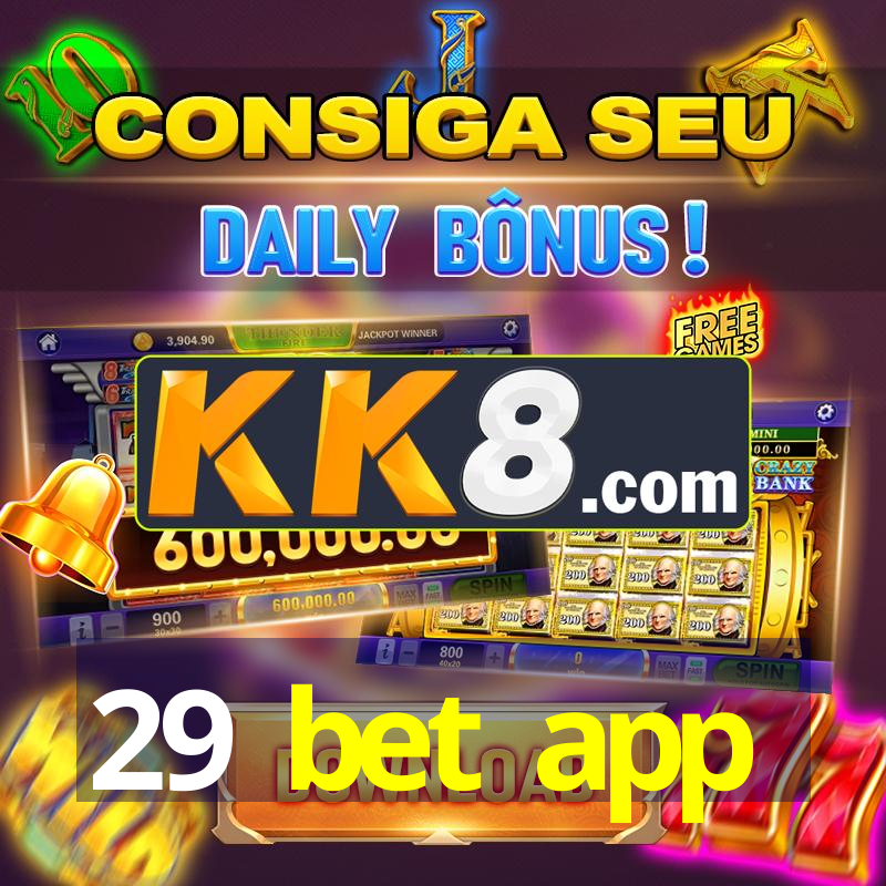 29 bet app