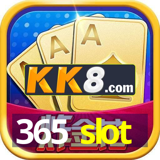 365 slot