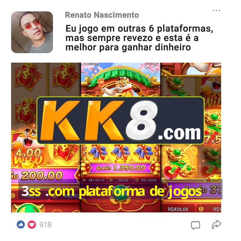 3ss .com plataforma de jogos