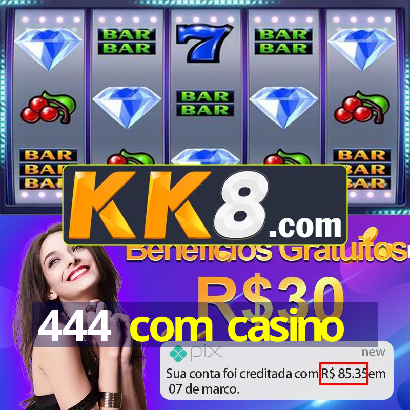 444 com casino