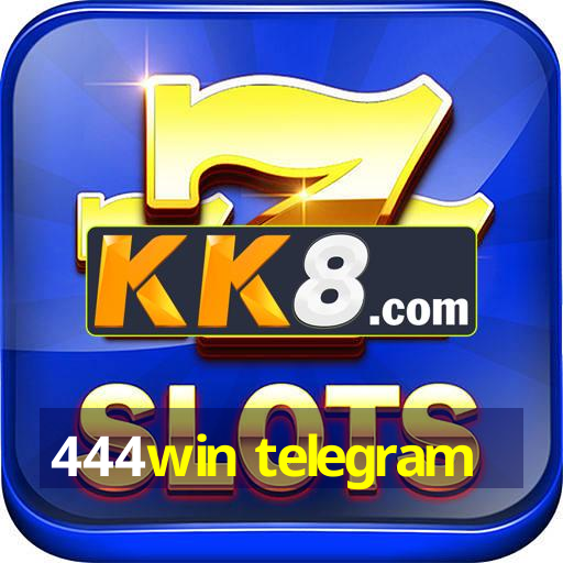 444win telegram