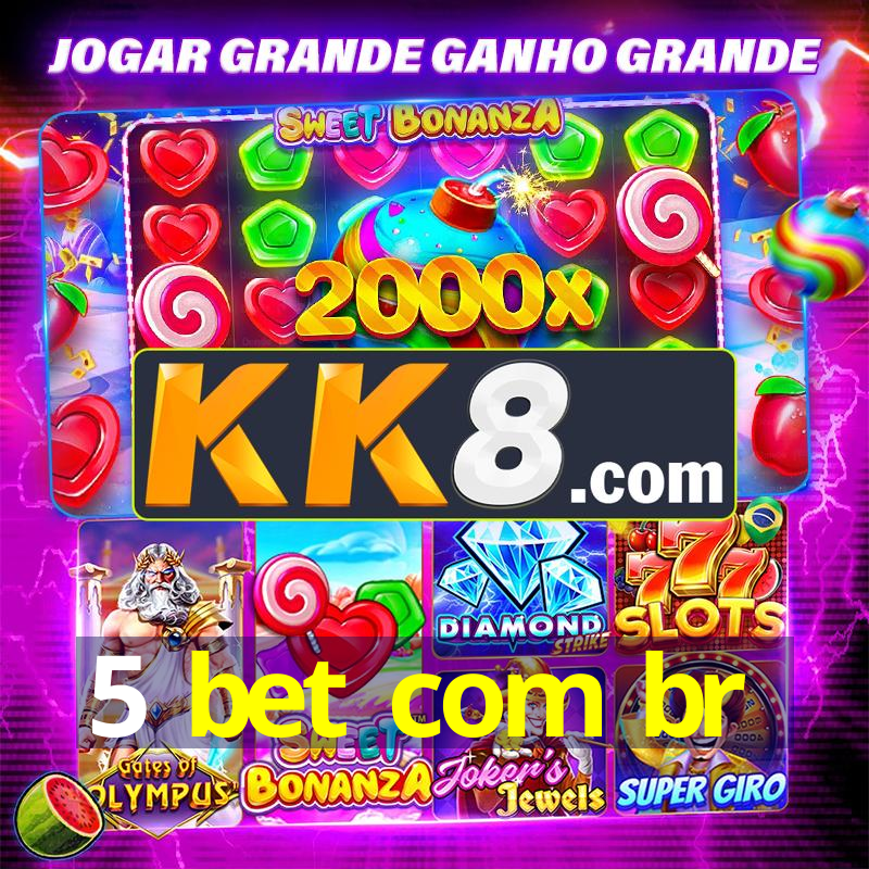 5 bet com br