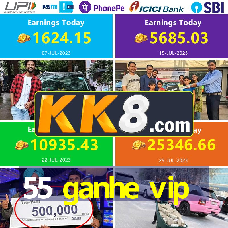 55 ganhe vip