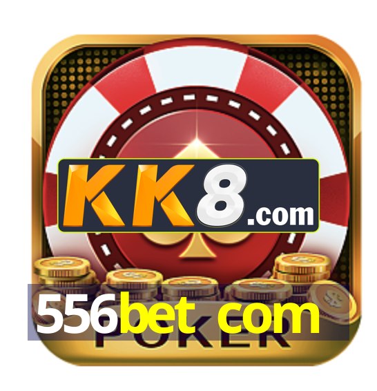 556bet com