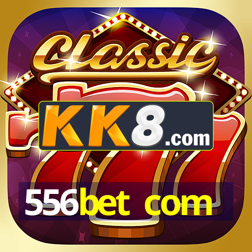 556bet com