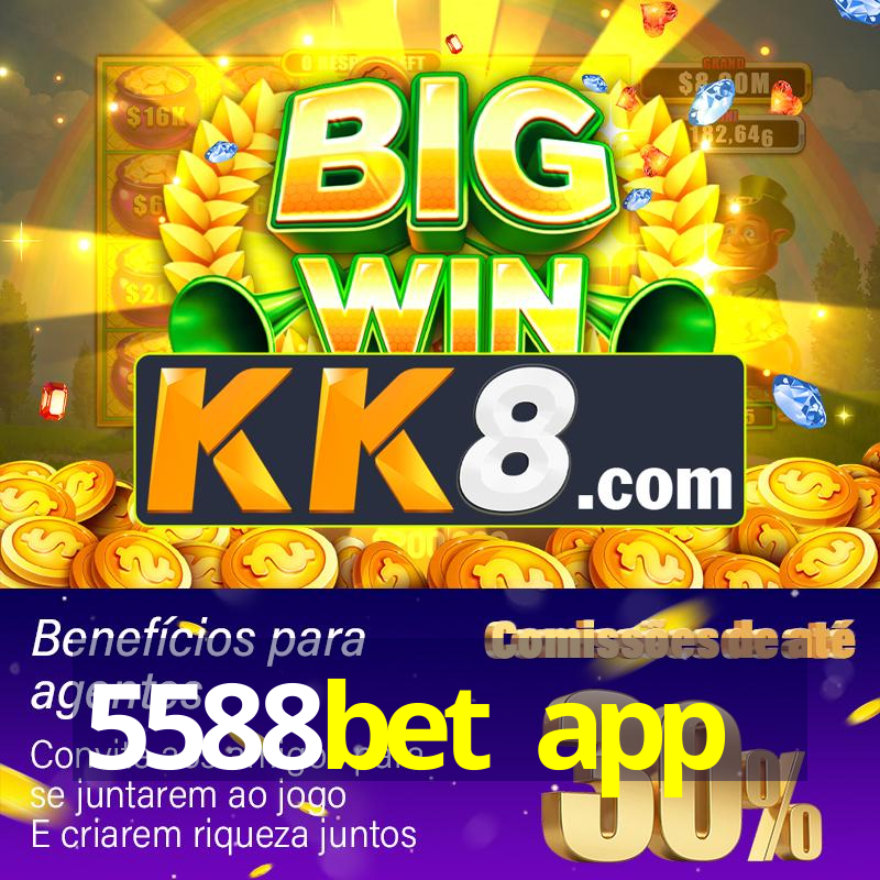 5588bet app