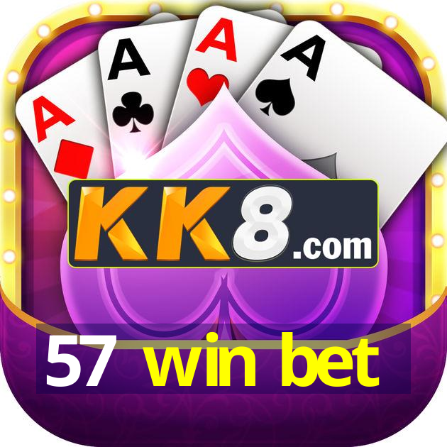 57 win bet