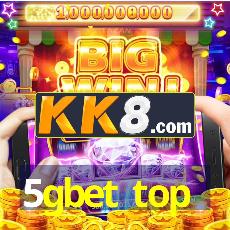 5gbet top