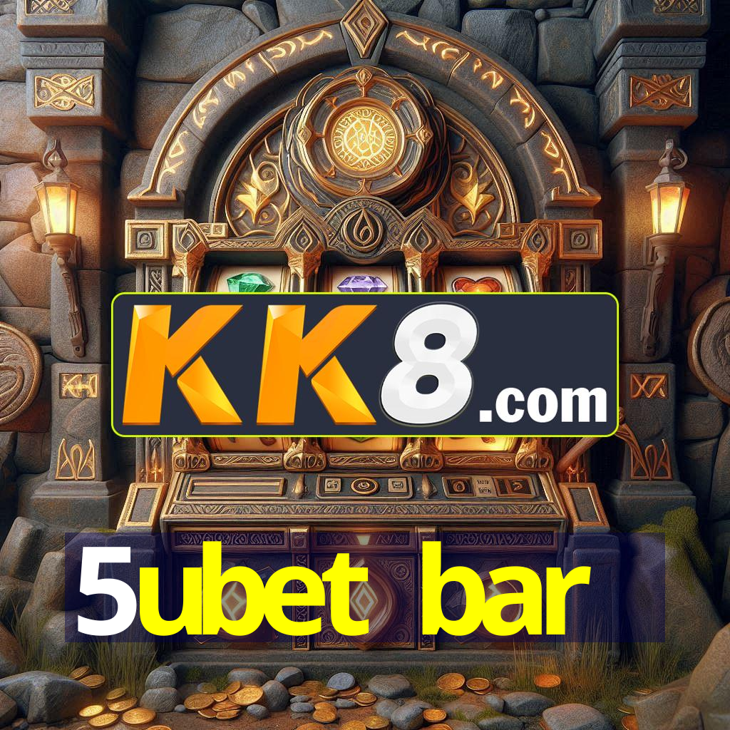 5ubet bar