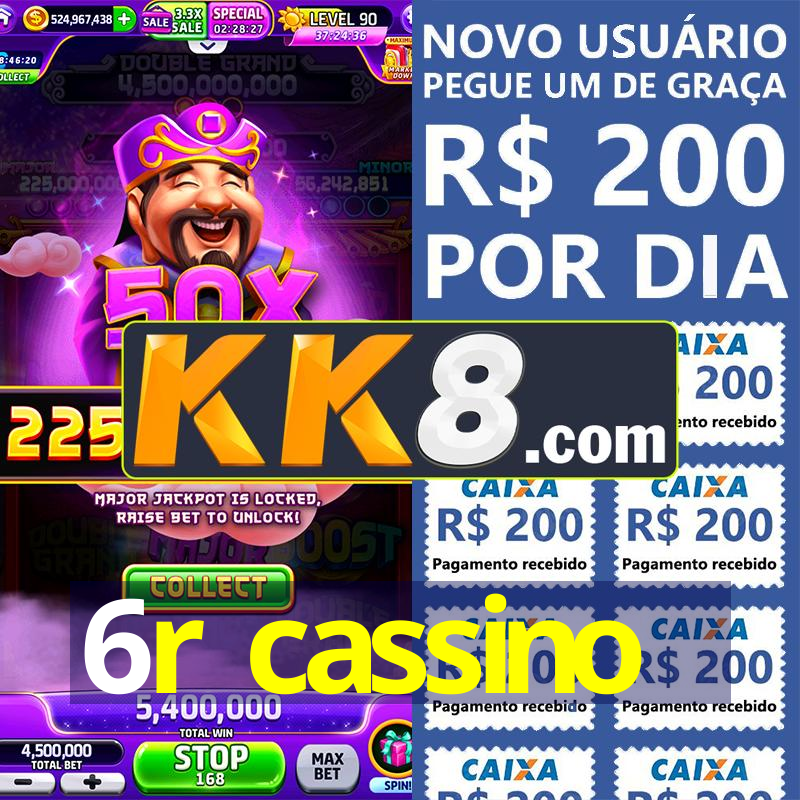 6r cassino