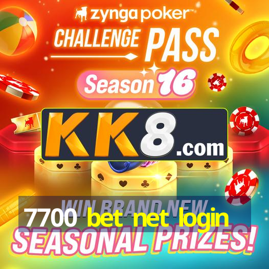 7700 bet net login