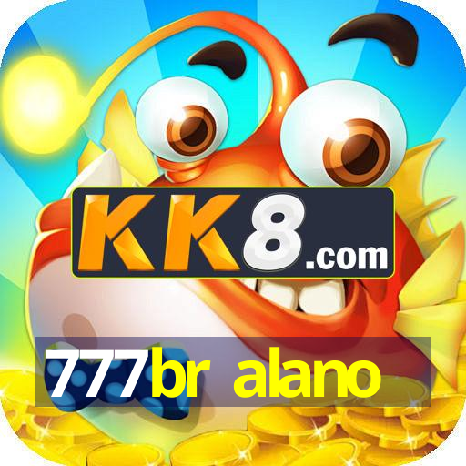 777br alano