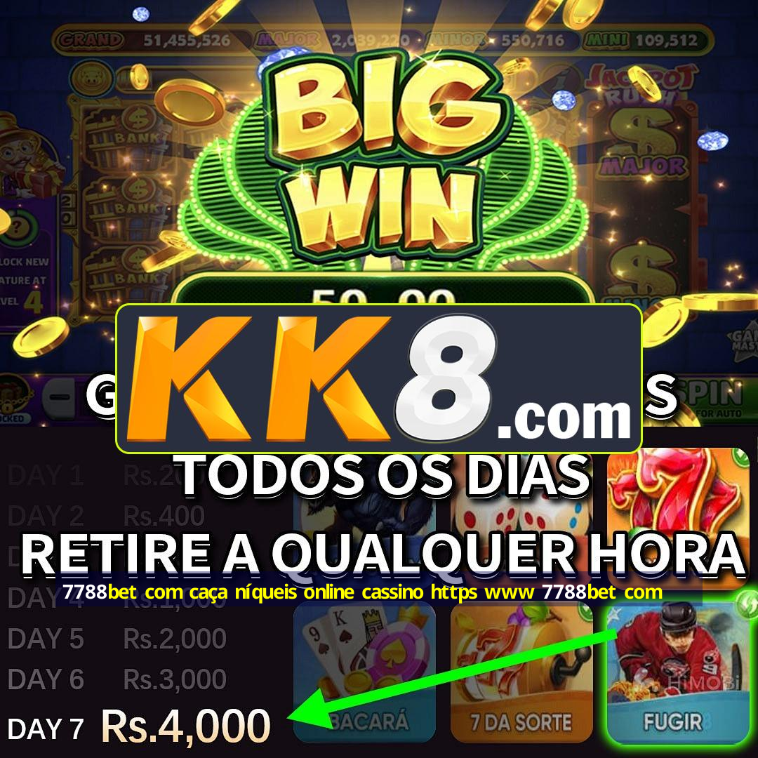7788bet com caça níqueis online cassino https www 7788bet com