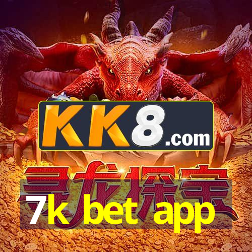 7k bet app