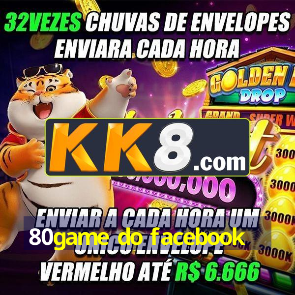 80game do facebook