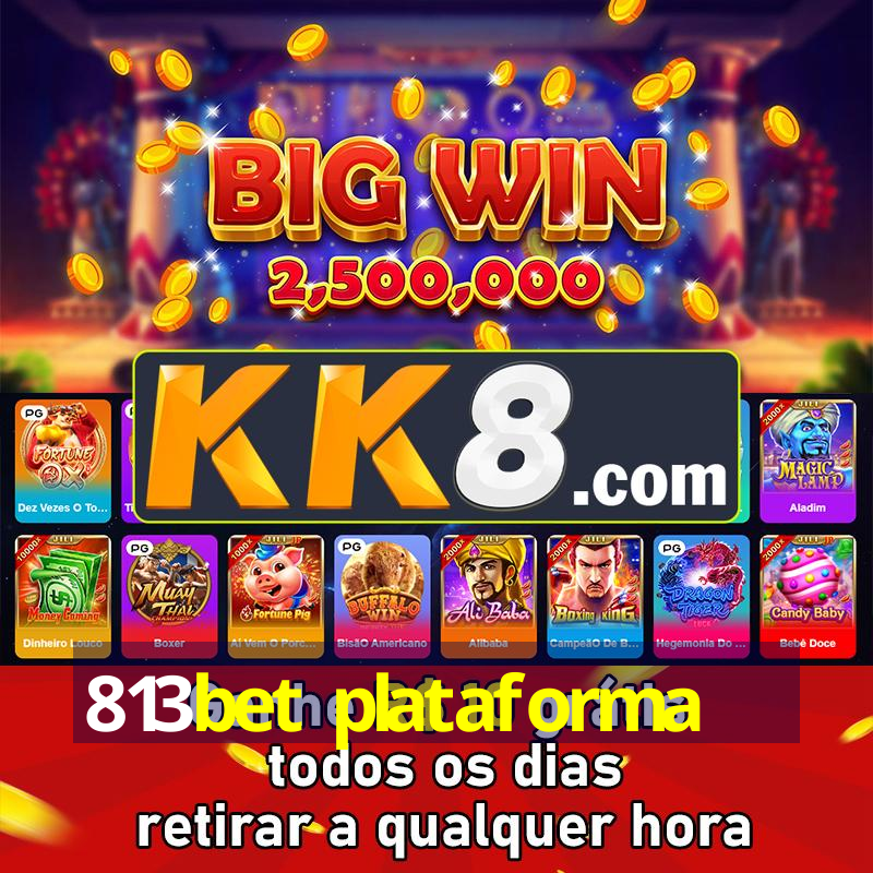 813bet plataforma