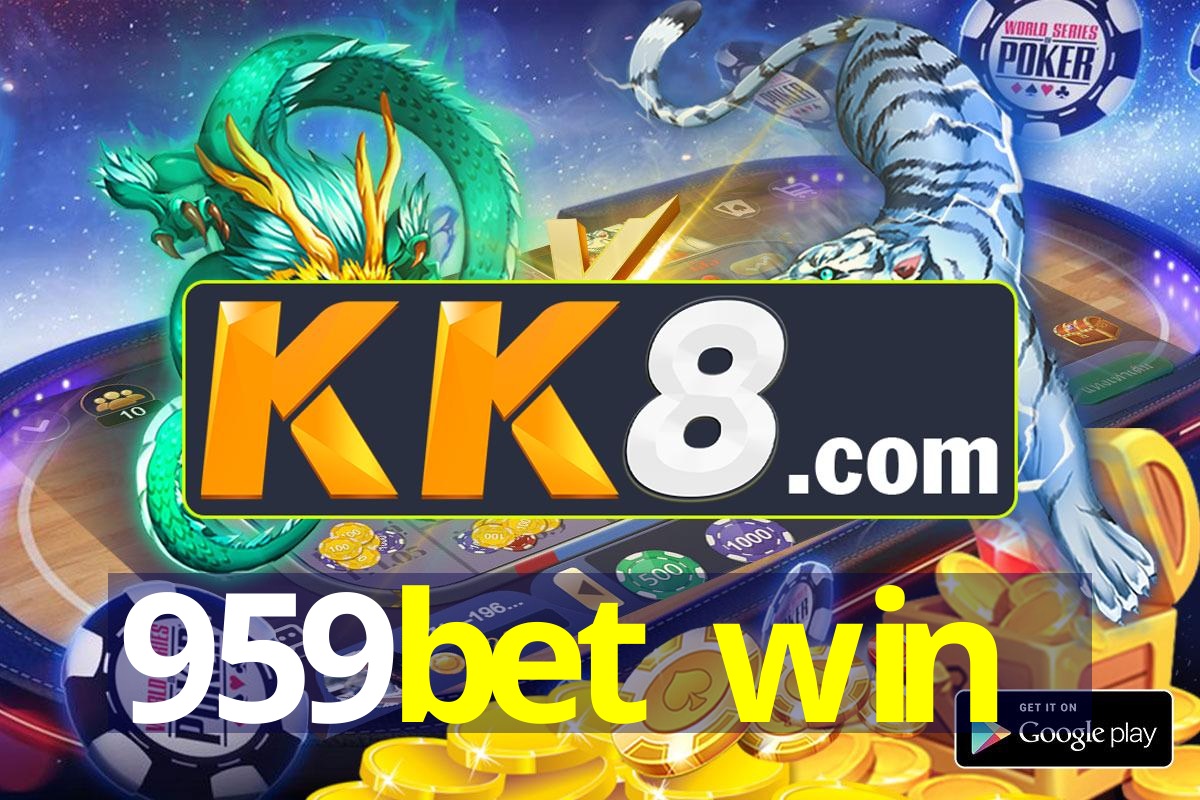 959bet win