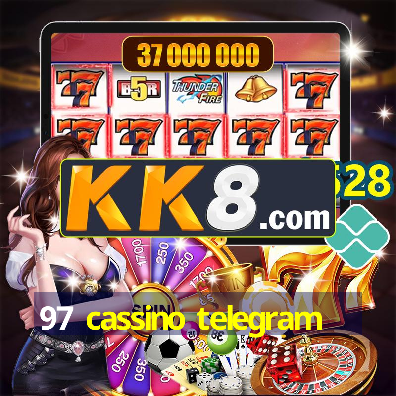 97 cassino telegram
