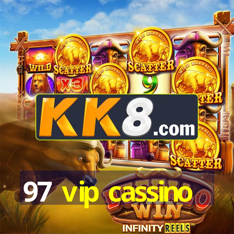 97 vip cassino
